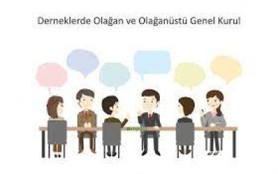 Dernek Genel Kurulu Nedir?Nasıl Yapılır?